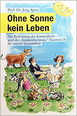 Ohne Sonne kein Leben